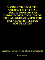 Connection Of The Ancient Mystical Traditions Of The Indigenous Peoples Of The Americas With The Catalog Of Human Population