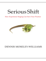 Serious Shift: How Experience Staging Can Save Your Practice