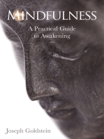 Mindfulness: A Practical Guide to Awakening