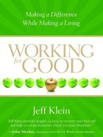 Working for Good: Making a Difference While Making a Living