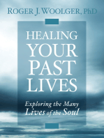 Healing Your Past Lives