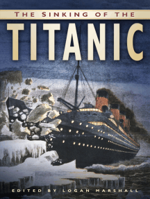 Read The Sinking Of The Titanic Online By Logan Marshall Books