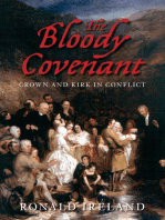 The Bloody Covenant: Crown and Kirk in Conflict