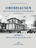 Oberhausen: Eine Stadtgeschichte im Ruhrgebiet Bd. 2: Oberhausen im Industriezeitalter