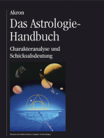 Das Astrologie-Handbuch: Charakteranalyse und Schicksalsdeutung