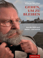 Gehen, um zu bleiben: Aus der DDR nach Italien – und zurück