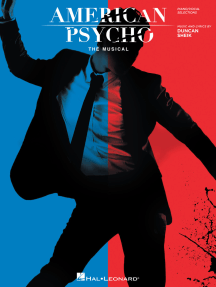 American Psycho The Musical By Duncan Sheik Sheet Music