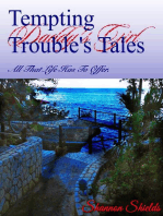 Tempting Trouble's Tales