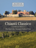 Chianti Classico: The Search for Tuscany's Noblest Wine