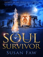 Soul Survivor: Spirit Shield Saga, #0