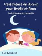C'est l'heure de dormir pour Amélie et Amos - Des histoires pour les tout-petits