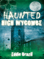 Haunted High Wycombe