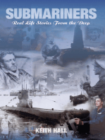 Submariners: Real Life Stories from the Deep