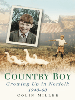 Country Boy: Growing up in Norforlk 1940-60