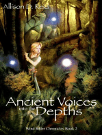 Ancient Voices: Into the Depths: Wind Rider Chronicles, #2