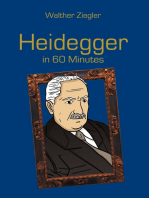 Heidegger in 60 Minutes: Great Thinkers in 60 Minutes