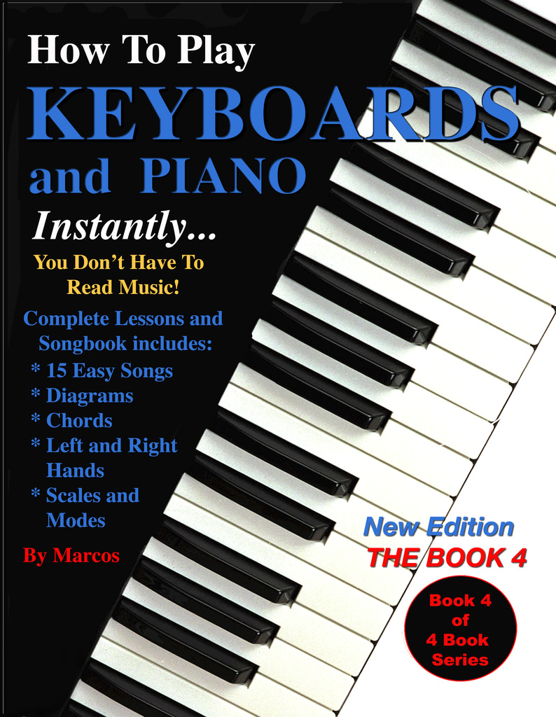 How to Play Keyboards and Piano Instantly by Marcos - Book - Read Online