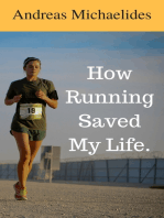 How Running Saved My Life.