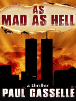 As Mad as Hell (Book 2 in 'Bedfellows' thriller series)