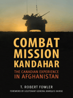 Combat Mission Kandahar: The Canadian Experience in Afghanistan