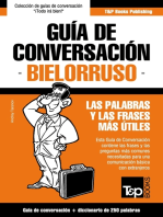 Guía de Conversación Español-Bielorruso y mini diccionario de 250 palabras