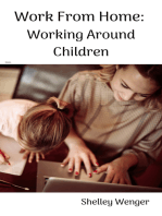 Work From Home: Working Around Children