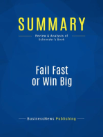 Fail Fast or Win Big (Review and Analysis of Schroeder's Book)