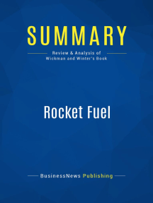 Rocket Fuel (Review and Analysis of Wickman and Winter's Book)