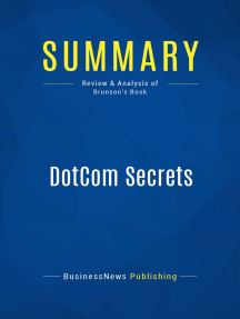 DotCom Secrets (Review and Analysis of Brunson's Book) by BusinessNews  Publishing - Ebook | Scribd