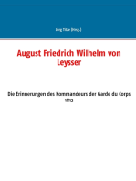 August Friedrich Wilhelm von Leysser: Die Erinnerungen des Kommandeurs der Garde du Corps 1812