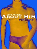 About Him - "Vincent"