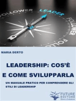 Leadership cos'è e come svilupparla