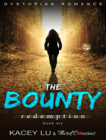 The Bounty - Redemption (Book 6) Dystopian Romance: Dystopian Romance Series