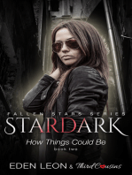 Stardark - How Things Could Be (Book 2) Fallen Stars Series: Supernatural Thriller Series