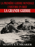 La Première Guerre mondiale : l’Histoire en bref – La Grande Guerre