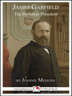 James Garfield: The Professor President
