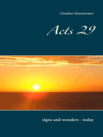 Acts 29: signs and wonders - today