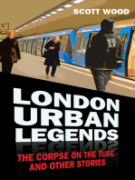 London Urban Legends: The Corpse on the Tube and Other Stories