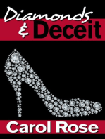 Diamonds and Deceit