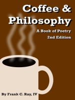 Coffee & Philosophy: A Book of Poetry 2nd Edition