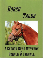 Horse Tales: Carson Reno Mystery Series, #4