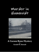 Murder in Humboldt: Carson Reno Mystery Series, #1