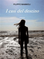 I casi del destino