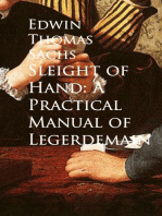 Sleight of Hand: A Practical Manual of Legerdemain