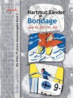 Bondage: Band 3 der Gesamtausgabe von Orbis TV Pictus