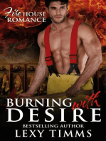Burning With Desire: Firehouse Romance Series, #2