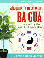 A Beginner's Guide to the Ba Gua: Understanding the Feng Shui Energy Map