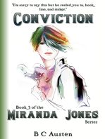 Miranda Jones, Book 3. Conviction