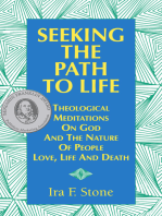 Seeking the Path to Life