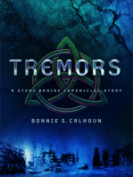 Tremors (Ebook Shorts) (Stone Braide Chronicles): A Stone Braide Chronicles Story
